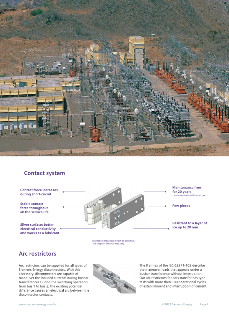 Common contact system: contact force increases during short-circuit, silver surface for conductivity and self-lubrication, maintenance-free for 20 years, resistant to 20 mm ice — plus arc restrictors for busbar transference per IEC 62271-102 Annex B.