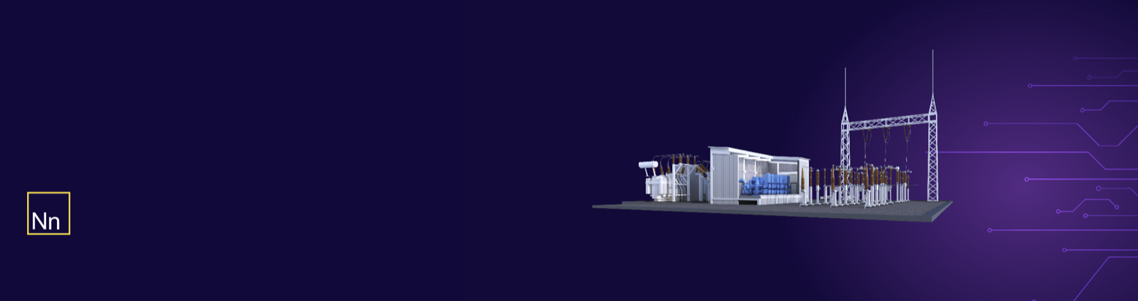 Noedra Node suite banner — digital substation with switchgear, transformer and gantry towers on the Noedra circuit motif (official Nn key visual)